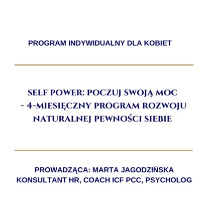Program indywidualny: „SELF POWER: Poczuj swoją moc"